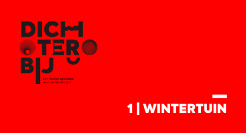 Poëziefestival DichterBij 1 | Wintertuin en cinepoems