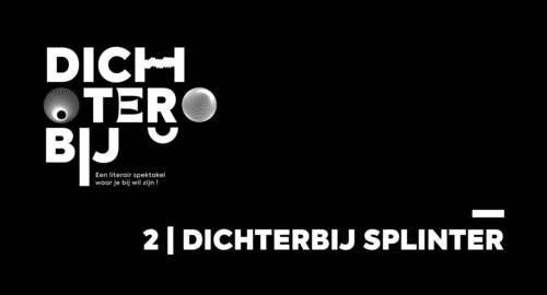 Poëziefestival DichterBij 2 | DichterBij Splinter