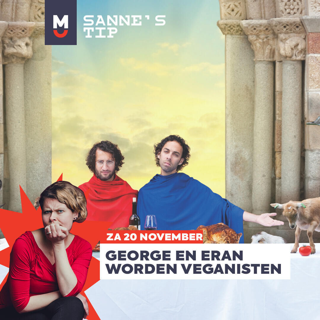 Tip 2! George & Eran Producties - George en Eran Worden Veganisten