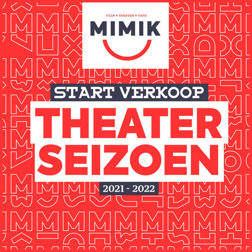 Voorverkoop theaterseizoen 2021-2022